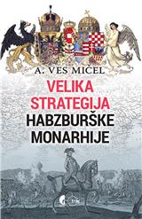 Velika strategija Habsburške monarhije